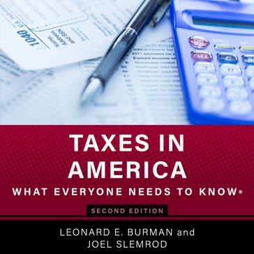 Taxes in America - Leonard E. Burman - Joel Slemrod