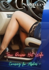 Taxi Driver Hot Wife
