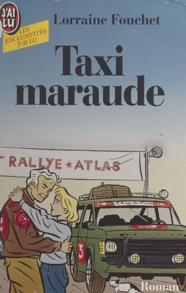 Taxi maraude - Lorraine Fouchet