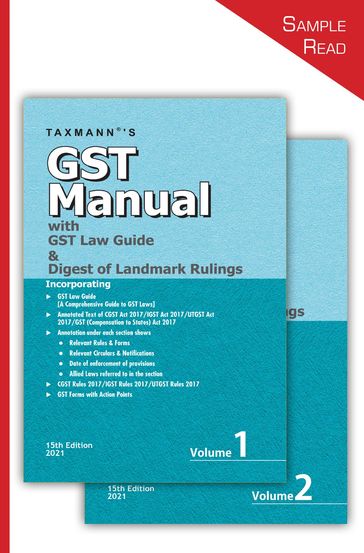 Taxmann's GST Manual with GST Law Guide & Digest of Landmark Rulings (Set of 2 Vols.) - Taxmann