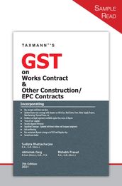 Taxmann s GST on Works Contract & Other Construction/EPC Contracts