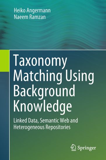 Taxonomy Matching Using Background Knowledge - Heiko Angermann - Naeem Ramzan