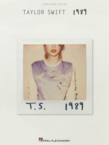 Taylor Swift - 1989 Songbook - Taylor Swift