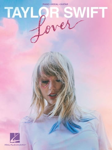 Taylor Swift - Lover Songbook - Taylor Swift