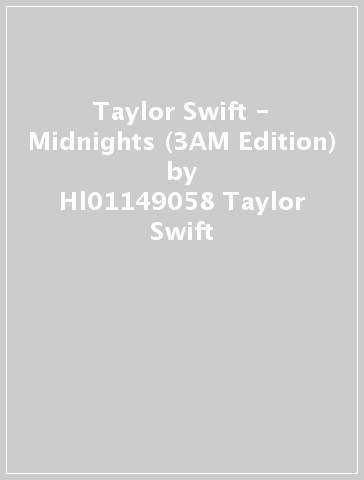 Taylor Swift - Midnights (3AM Edition) - Hl01149058 Taylor Swift