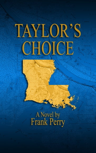 Taylor's Choice - Frank Perry