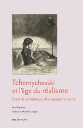 Tchernychevski et l âge du réalisme