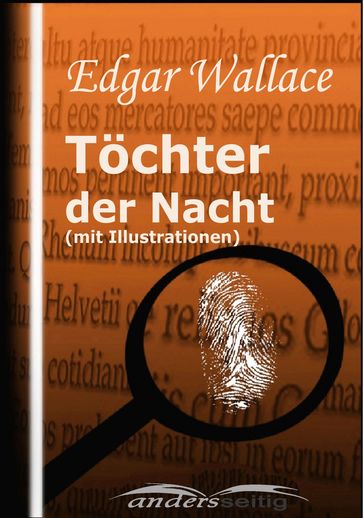 Töchter der Nacht (mit Illustrationen) - Edgar Wallace