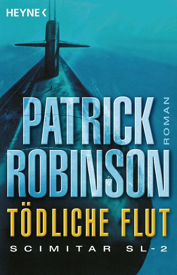 Tödliche Flut - Scimitar SL-2 - Patrick Robinson