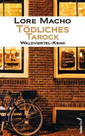 Tödliches Tarock: Waldviertel-Krimi