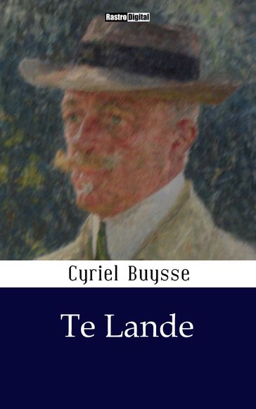 Te Lande - Cyriel Buysse