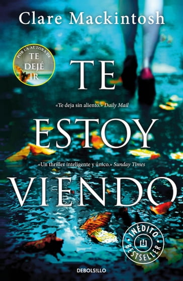 Te estoy viendo - Clare Mackintosh