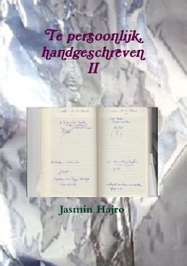 Te persoonlijk, handgeschreven II - Jasmin Hajro