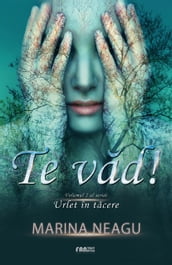 Te vad! - Urlet în tacere 2