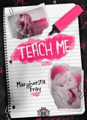 Teach Me - La serie completa