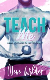 Teach Me