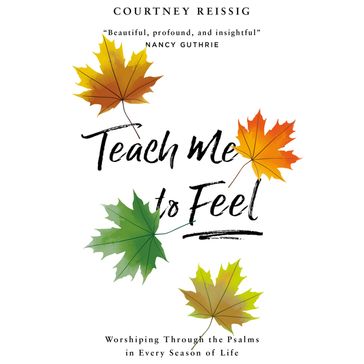 Teach Me to Feel - Courtney Reissig