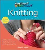 Teach Yourself VISUALLY Knitting