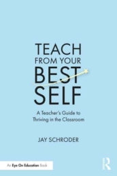 Teach from Your Best Self