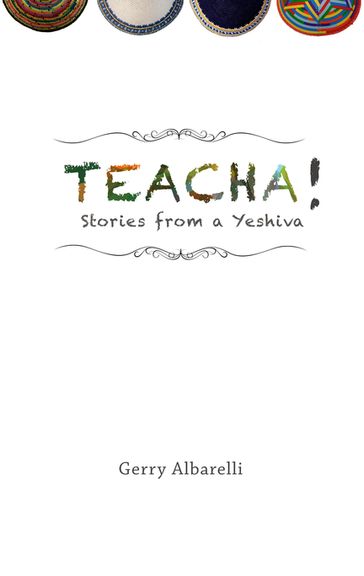 Teacha! - Gerry Albarelli