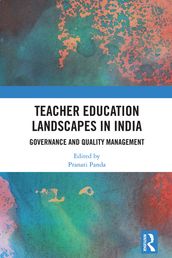 Teacher Education Landscapes in India