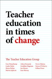 Teacher Education in Times of Change