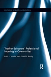 Teacher Educators  Professional Learning in Communities