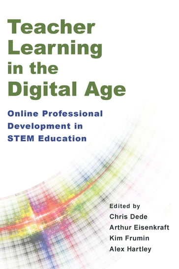 Teacher Learning in the Digital Age - Chris Dede