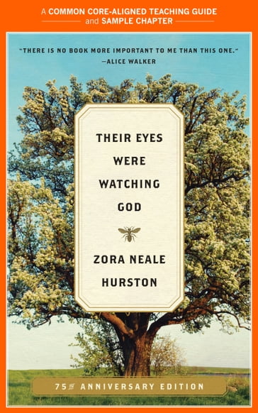 A Teacher's Guide to Their Eyes Were Watching God - Amy Jurskis - Zora Neale Hurston