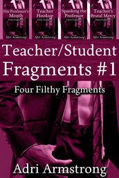 Teacher/Student Fragments #1