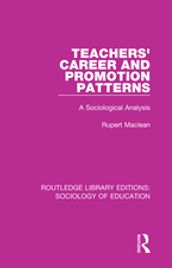 Teachers  Career and Promotion Patterns