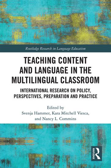 Teaching Content and Language in the Multilingual Classroom