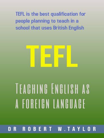 Teaching English as a Foreign Language - Taylor Robert