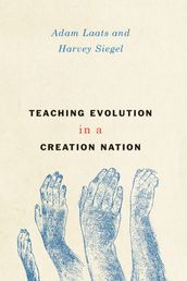 Teaching Evolution in a Creation Nation