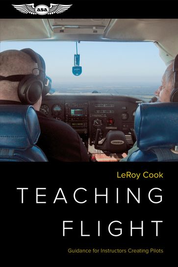 Teaching Flight - LeRoy Cook