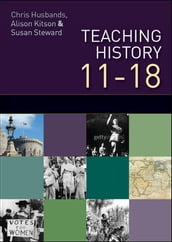 Teaching History 11-18
