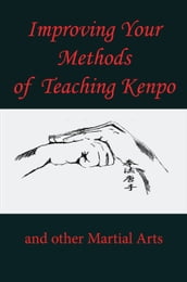 Teaching Methodology of Kenpo