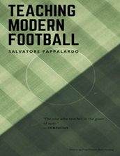 Teaching Modern Football