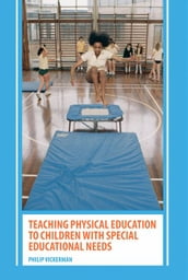 Teaching Physical Education to Children with Special Educational Needs