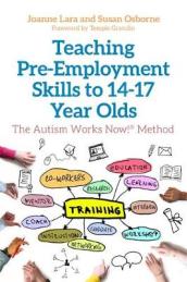 Teaching Pre-Employment Skills to 14¿17-Year-Olds