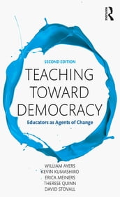 Teaching Toward Democracy 2e