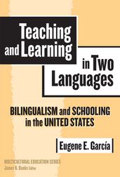 Teaching and Learning in Two Languages