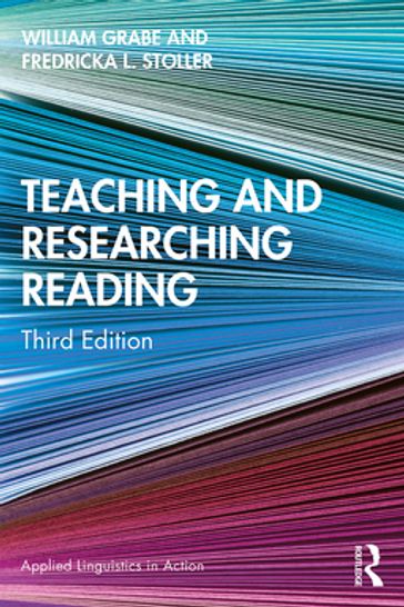 Teaching and Researching Reading - William Grabe - Fredricka L. Stoller