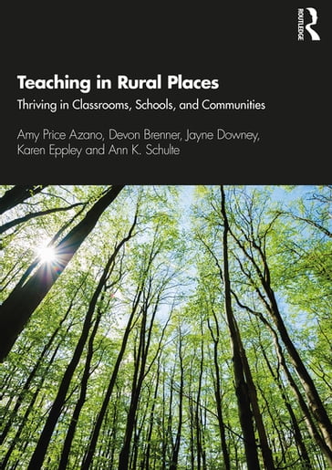 Teaching in Rural Places - Amy Price Azano - Devon Brenner - Jayne Downey - Karen Eppley - Ann K. Schulte