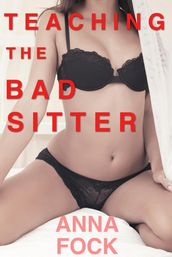 Teaching the Bad Sitter