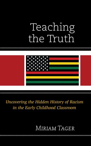Teaching the Truth - Miriam Tager
