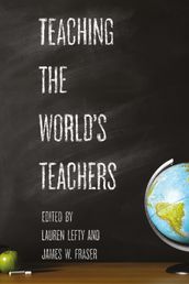 Teaching the World s Teachers