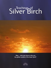 Teachings of Silver Birch