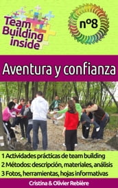 Team Building inside 8 - Aventura y confianza