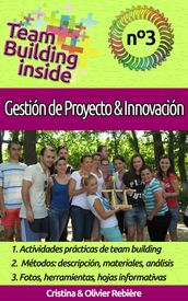 Team Building inside n°3 - Gestión de Proyecto & Innovación